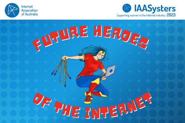 IAASysters - Future Heroes of the Internet