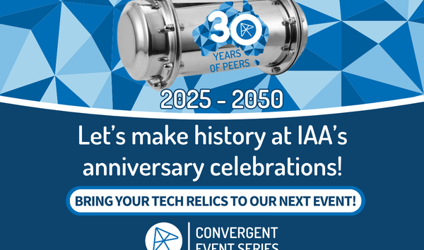 Image showing time capsule and announcing IAA Convergent Special 30th Anniversary Event.